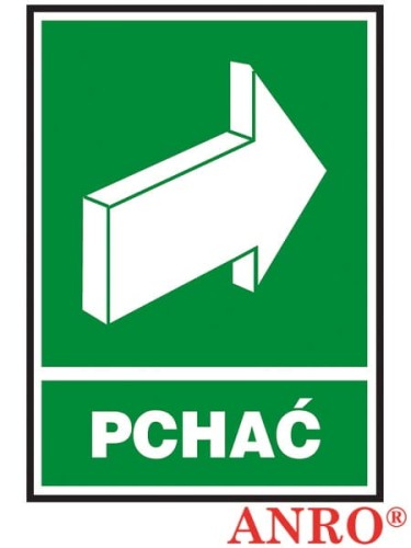 Znak ewakuacyjny „Pchać”
